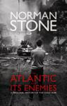 The Atlantic and Its Enemies | 9999903236573 | Norman Stone
