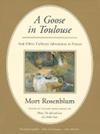 A Goose in Toulouse | 9999903515609 | Mort Rosenblum