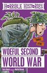 Woeful Second World War. Horrible Histories | 9999903348092 | Deary, Terry & Brown, Martin