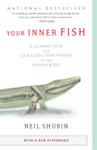Your Inner Fish | 9999903325949 | Shubin, Neil