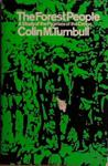 The Forest People | 9999903417279 | Colin M. Turnbull