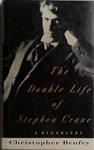 The Double Life of Stephen Crane | 9999903511083 | Christopher Benfey