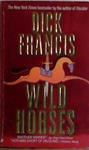 Wild Horses | 9999903479338 | Dick Francis
