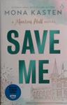 Save Me | 9999903490739 | Mona Kasten
