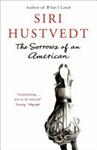 The Sorrows of an American | 9999903425441 | Siri Hustvedt