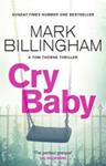 Cry Baby | 9999903513841 | Mark Billingham