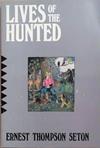 Lives of the Hunted | 9999903339694 | Ernest Thompson Seton