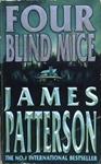 Four blind mice | 9999903307884 | Patterson, James
