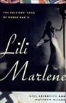 Lili Marlene | 9999903240716 | Liel Leibovitz Matthew I. Miller