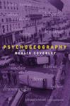 Psychogeography | 9999903378686 | Merlin Coverley