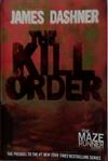 The Kill Order | 9999903471189 | James Dashner