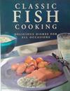Classic Fish Cooking | 9999903401674 | Linda Doeser