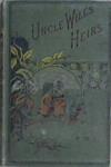 Uncle Will's Heirs | 9999903191421 | F.W.L.
