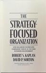 The Strategy-focused Organization | 9781578512508 | Robert S. Kaplan David P. Norton
