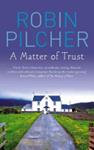 A Matter of Trust | 9999903430445 | Robin Pilcher