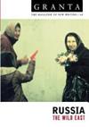 Russia. The Wild East: Granta 64 | 9999903467885 | Ian Jack