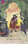 Macbeth | 9999903483106 | Andrew Matthews, William Shakespeare, Tony Ross (Illustrator)