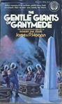 The Gentle Giants of Ganymede | 9999903158004 | James P. Hogan