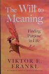 The Will to Meaning | 9999903483663 | Viktor E. Frankl