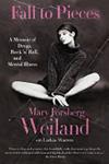 Fall to Pieces | 9999903372585 | Mary Forsberg Weiland Larkin Warren