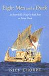 Eight Men and a Duck | 9999903189275 | I. J. Thorpe Nick Thorpe