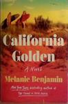 California Golden | 9999903516835 | Melanie Benjamin