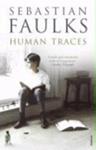 Human Traces | 9999903425625 | Sebastian Faulks