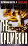 The Opium Road | 9999903312635 | Shaun Clarke