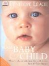 Your Baby and Child | 9999902475607 | Leach, Penelope