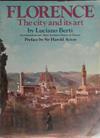 Florence: The City and Its Art | 9999903522386 | Luciano Berti