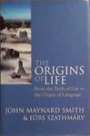 The Origins of Life | 9999903396871 | John Maynard Smith Eörs Szathmáry