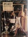 Port, an Introduction to Its History and Delights | 9999903452799 | Wyndham Fletcher