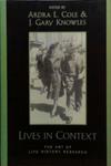 Lives in Context | 9999903521518 | Ardra L. Cole Gary J. Knowles