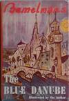 The Blue Danube | 9999903491118 | Ludwig Bemelmans