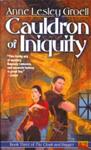 Cauldron of Iniquity | 9999902752418 | Anne Lesley Groell