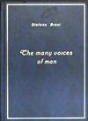 The Many Voices of Man | 9999903025412 | Bravi, Stefano