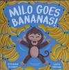 Milo Goes Bananas | 9999903442837 | Benjamin Richards