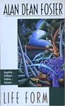 life Form | 9999903236016 | Alan Dean Foster