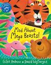Mad About Mega Beasts! | 9999903225546 | Giles Andreae