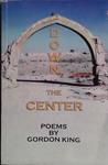 Down the Center | 9999903463726 | Gordon King