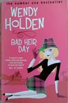 Bad Hair Day | 9999903307051 | Wendy Holden