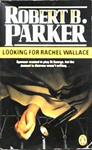 Looking for Rachel Wallace | 9999902920015 | Robert B. Parker