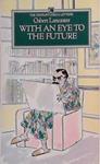 With an Eye to the Future | 9999903396192 | Lancaster Osbert Lancaster