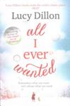 All I Ever Wanted | 9999903278245 | Lucy Dillon