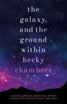 The Galaxy, and the Ground Within | 9999903300472 | Becky Chambers