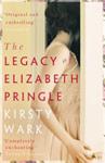 The Legacy of Elizabeth Pringle | 9999903424833 | Kirsty Wark