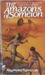 The Amazons of Somelon | 9999903228837 | Raymond Kaminski