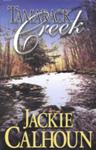 Tamarack Creek | 9999900044300 | Calhoun, Jackie