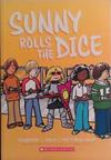 Sunny Rolls the Dice | 9999903492566 | Jennifer L. Holm