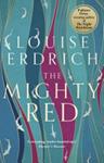 The Mighty Red | 9999903407577 | Louise Erdrich